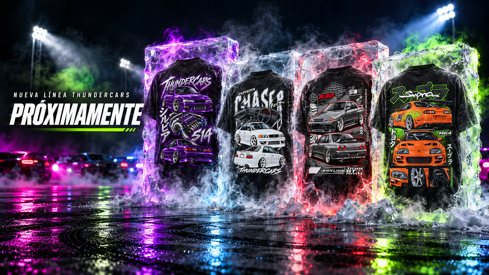 PRÓXIMAMENTE: nueva línea ThunderCars. Cuatro poleras negras acid wash con diseños originales, dentro de bloques de hielo entre humo y luces neón.