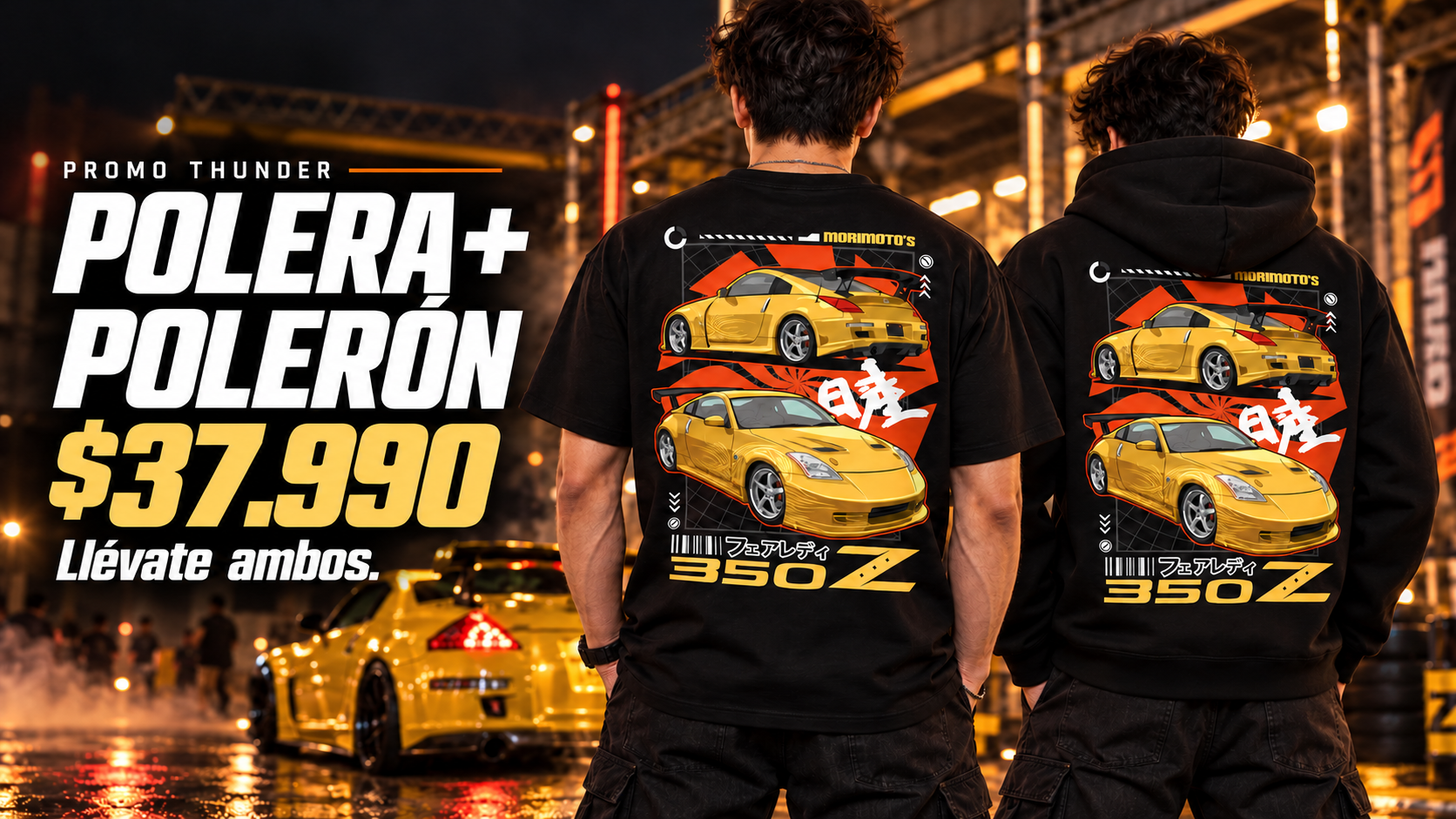 Promoción ThunderCars de una polera y un polerón negros con diseño Nissan 350Z por $37.990.